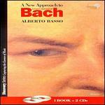 New Approach to J. S. Bach