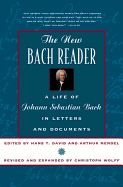 New Bach Reader (Revised and Expanded)
