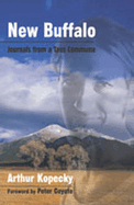 New Buffalo: Journals from a Taos Commune