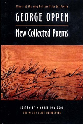 New Collected Poems - Davidson, Michael (Editor), and Oppen, George