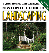 New Complete Guide to Landscaping