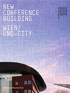 New Conference Building Wien /Uno-City Vic-M