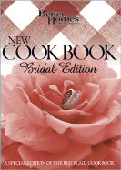 New Cook Book, Bridal Edition - Better Homes and Gardens (Creator), and Karpinske, Stephanie (Editor)