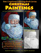 New Creations Coloring Book Series: Christmas Paintings