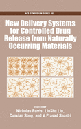 New Delivery Systems for Controlled Drug from Naturally Occuring Materials