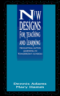 New Designs Teaching Learning