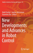 New Developments and Advances in Robot Control