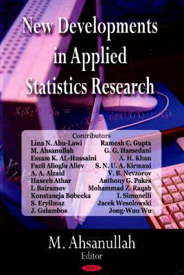 New Developments in Applied Statistics Research - Ahsanullah, Mohammad