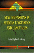 New Dimensions in African Linguistics and Languages