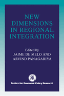 New Dimensions in Regional Integration