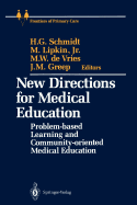New Directions for Medical Education: Problem-based Learning and Community-orientated Medical Education