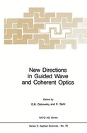 New Directions in Guided Wave and Coherent Optics: Volume I and Volume II
