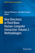 New Directions in Third Wave Human-Computer Interaction: Volume 2 - Methodologies