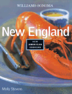 New England - Williams, Chuck (Editor), and Stevens, Molly (Text by), and Beisch, Leigh (Photographer)