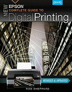 New Epson Complete Guide to Digital Printing