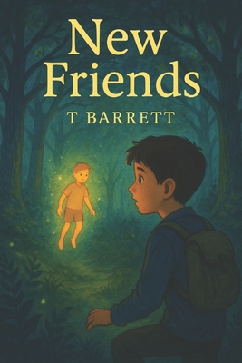 New Friends - Barrett, T
