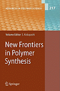 New Frontiers in Polymer Synthesis
