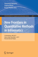 New Frontiers in Quantitative Methods in Informatics: 7th Workshop, Infq 2017, Venice, Italy, December 4, 2017, Revised Selected Papers