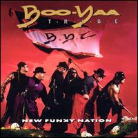 New Funky Nation - Boo-Yaa T.R.I.B.E.