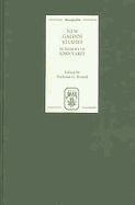 New Galdos Studies: Essays in Memory of John Varey