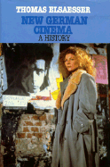 New German Cinema: A History: A History