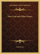New God and Other Essays