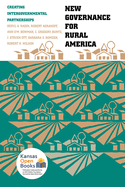 New Governance for Rural America: Creating Intergovernmental Partnerships
