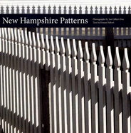 New Hampshire Patterns - Fox, Jon Gilbert (Photographer), and Hebert, Ernest