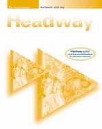 New Headway: Pre-Intermediate: Workbook (with Key)