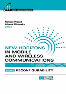 New Horizons in Mobile and Wireless Communications