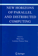 New Horizons of Parallel and Distributed Computing