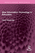 New information technology in education