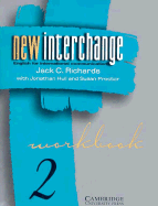 New Interchange Workbook 2: English for International Communication