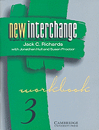 New Interchange Workbook 3: English for International Communication