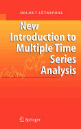 New Introduction to Multiple Time Series Analysis