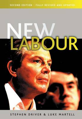 New Labour - Driver, Stephen, and Martell, Luke