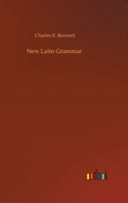 New Latin Grammar