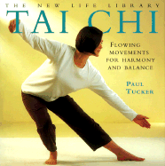 New Life Librarytai Chi - Tucker, Paul