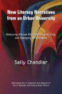New Literacy Narratives from an Urban University: Analyzing Stories about Reading, Writing and Changing Technologies