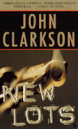 New Lots - Clarkson, John