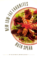 New Low-Fat Favorites - Spear, Ruth