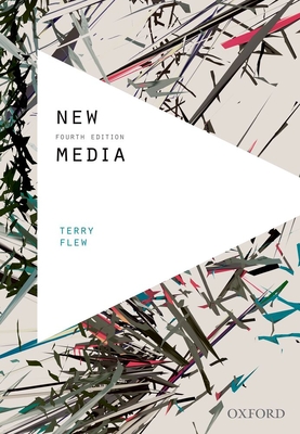 New Media - Flew, Terry