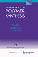New Methods of Polymer Synthesis