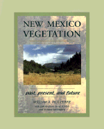 New Mexico Vegetation: Past, Present, and Future