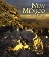 New Mexico Wild & Beautiful - Parent, Laurence (Photographer), and Drabanski, Emily (Text by)