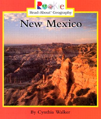 New Mexico - Walker, Cynthia, and Loughran, Donna (Consultant editor)