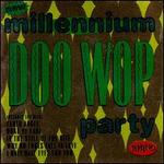 New Millennium Doo Wop Party
