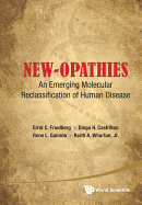 New-Opathies