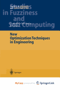 New Optimization Techniques in Engineering