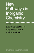 New pathways in inorganic chemistry